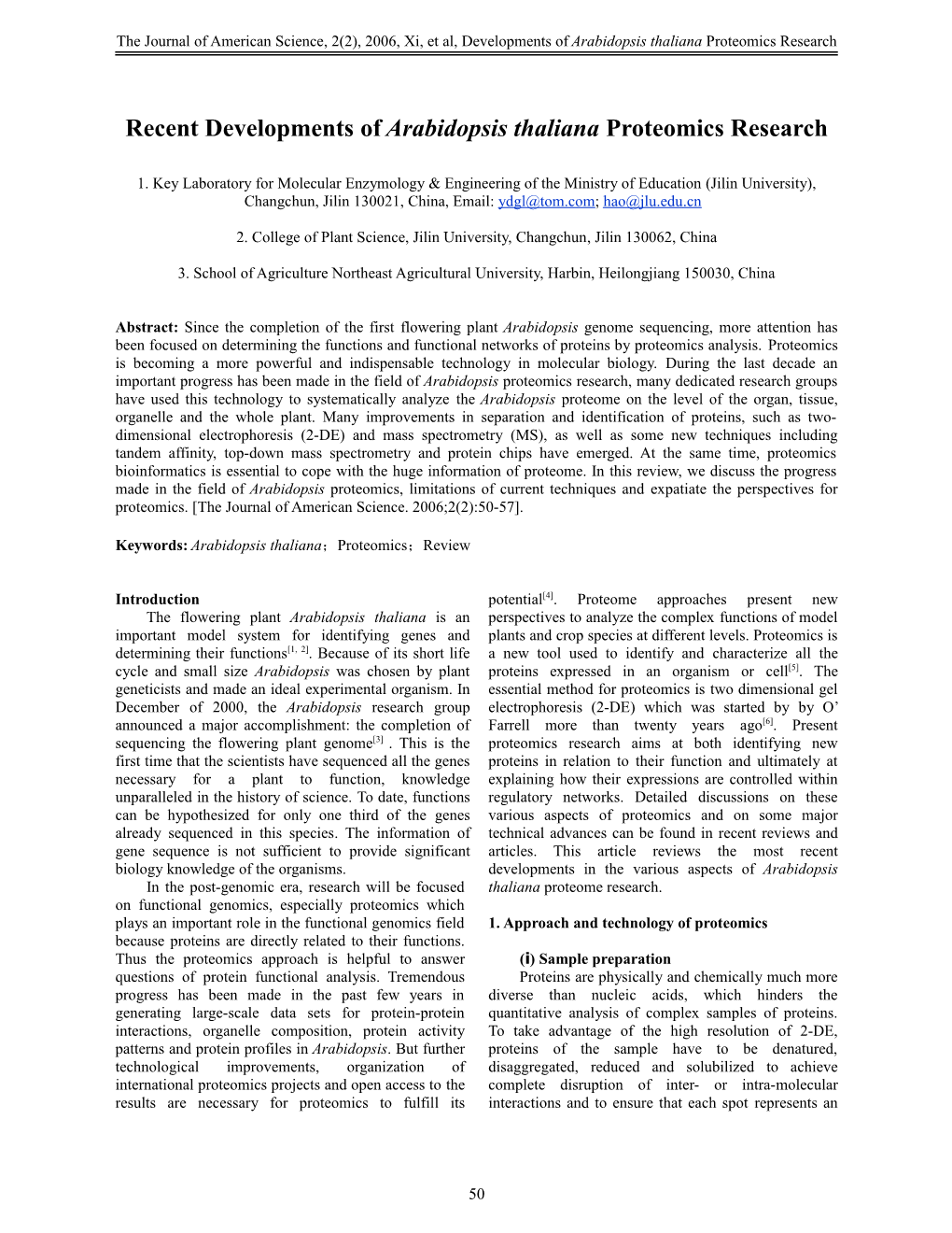 Recent Developments of Arabidopsis Thaliana Proteomics