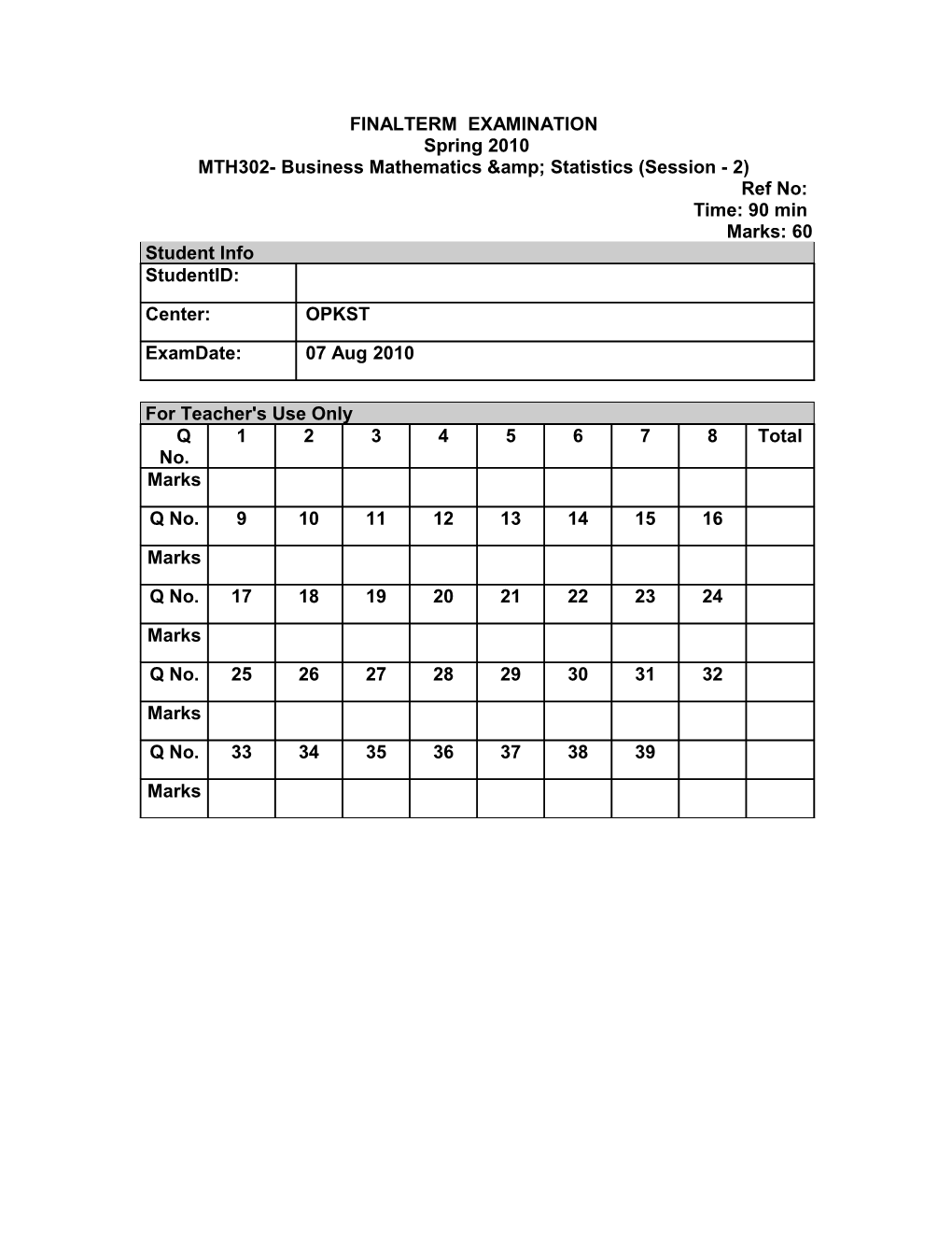 MTH302- Business Mathematics &amp; Statistics (Session - 2)