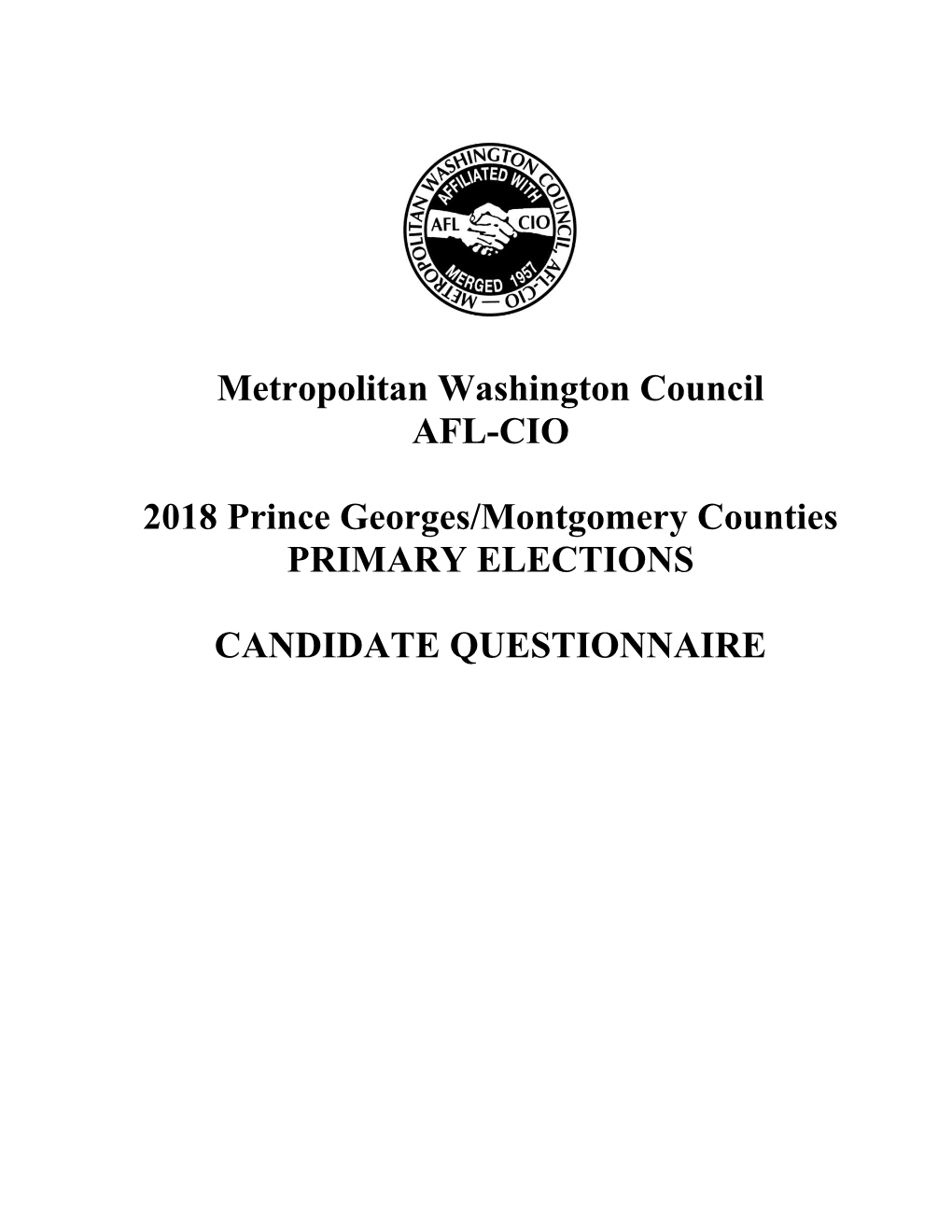 Metropolitan Washington Council: AFL-CIO 2018 PG/Montgomery Counties Primary Election Candidate