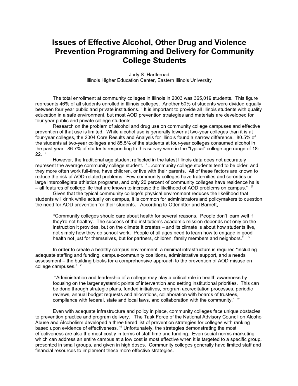 Problems of Effective Alcohol, Other Drug and Violence Prevention Programming and Delivery