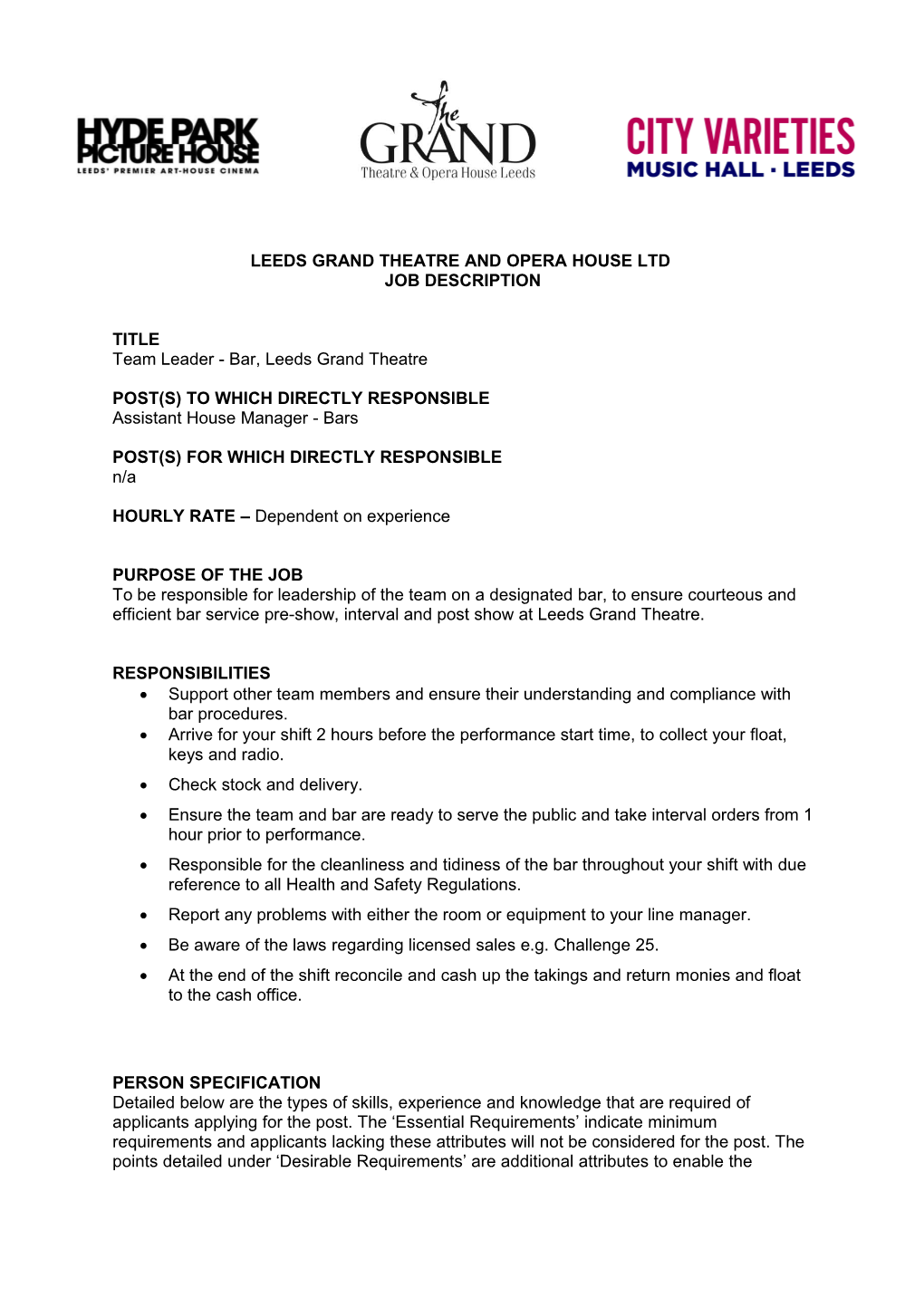 Leeds Grand Theatre and Opera House Ltd Job Description