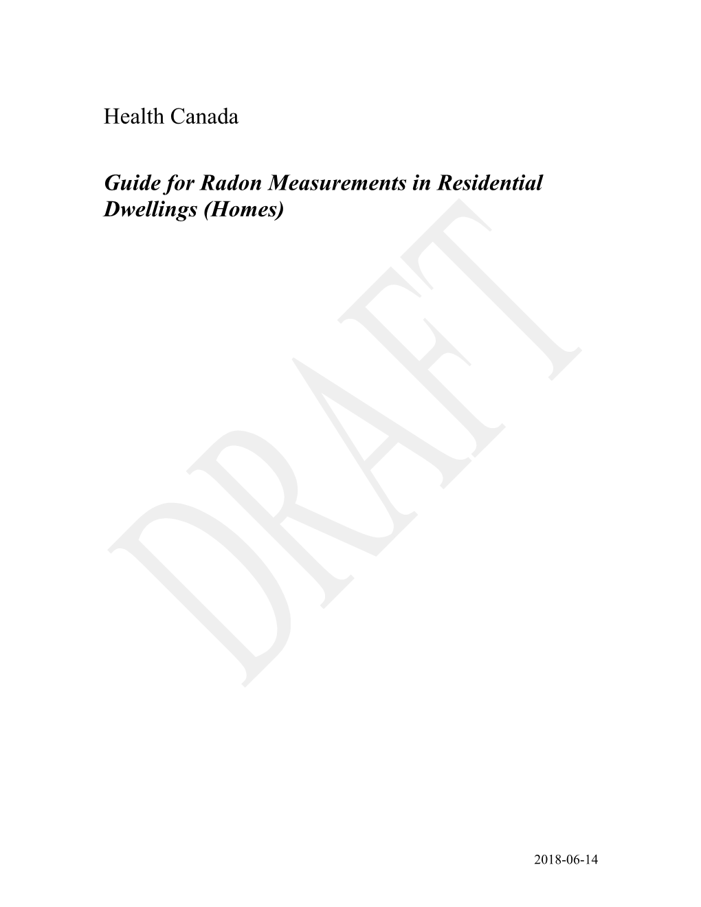 Guide for Radon Measurements in Residential Dwellings (Homes)