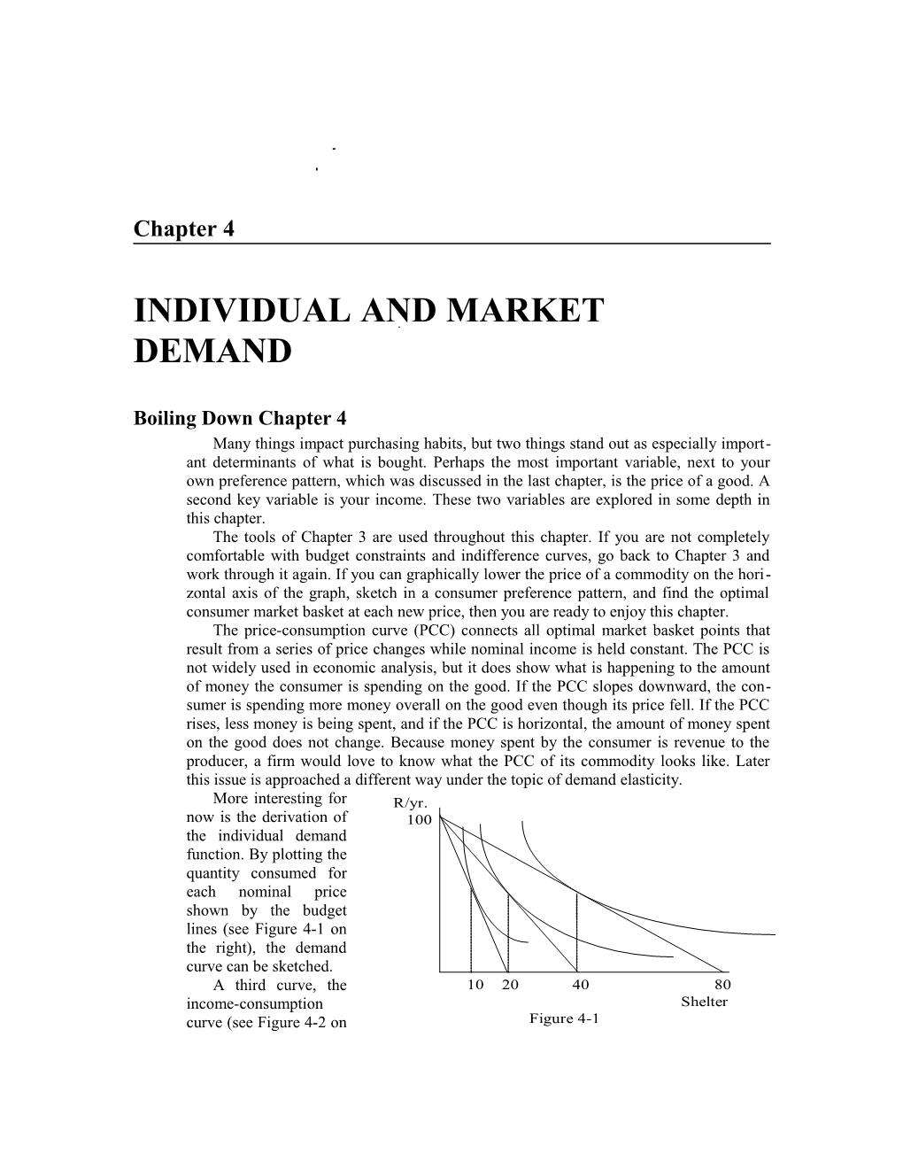 CHAPTER 4: Individual and Market Demand