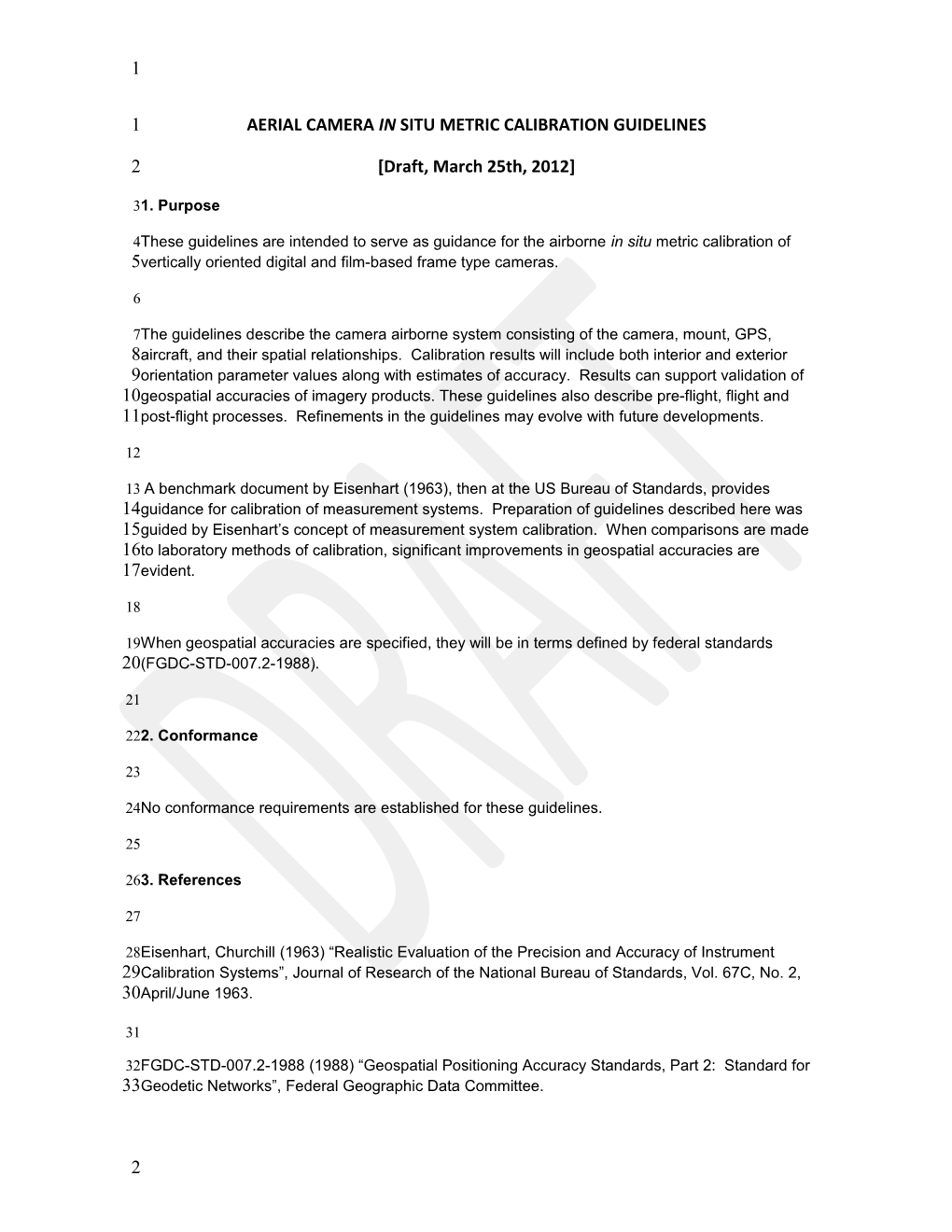 Aerial Camera in Situ Metric Calibration Guidelines