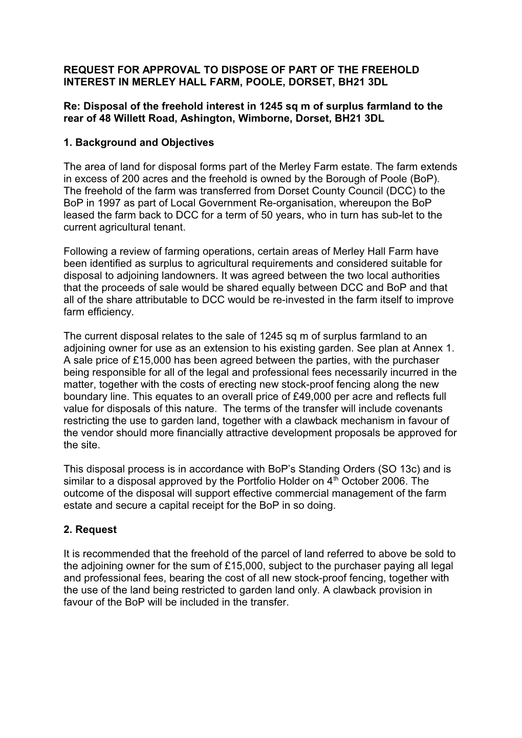 PFD Cllr Sorton - 30062008 - Farmland at Merley Hall Farm - Report