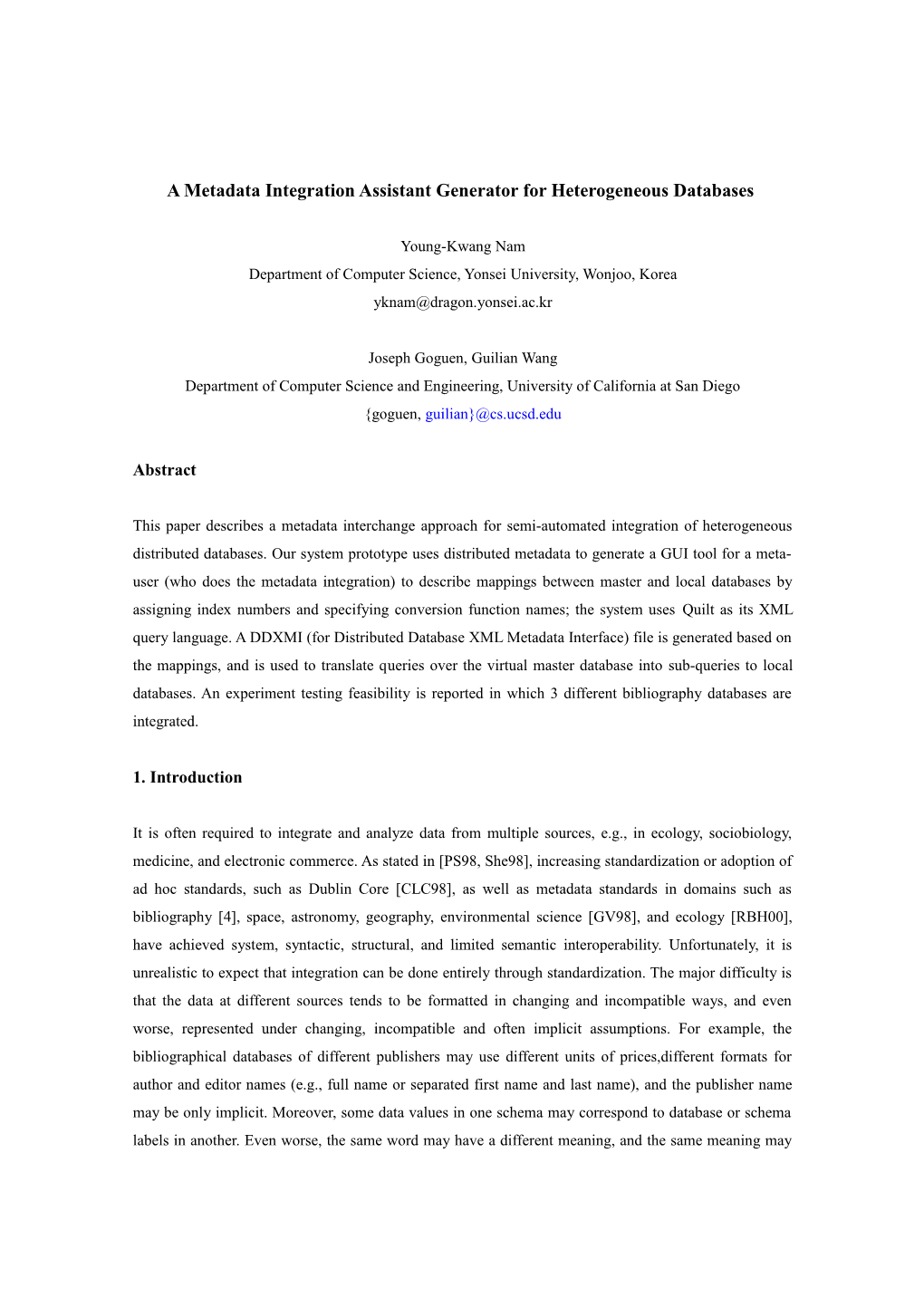 A Metadata Integration Assistant Generator for Heterogeneous Databases