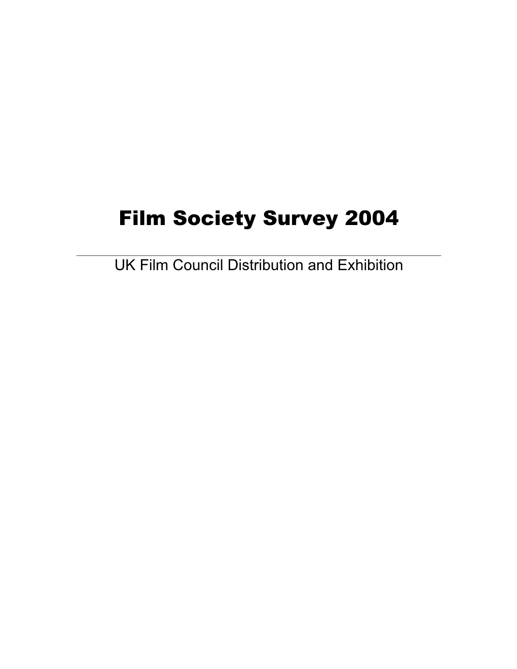 Film Society Survey