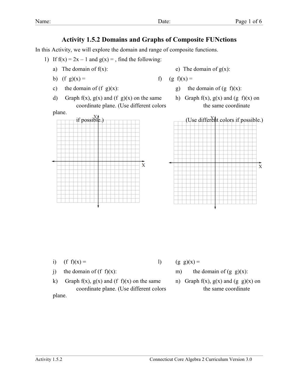 Activity 1.5.2 Dom Ains and Graphs of Composite Functions
