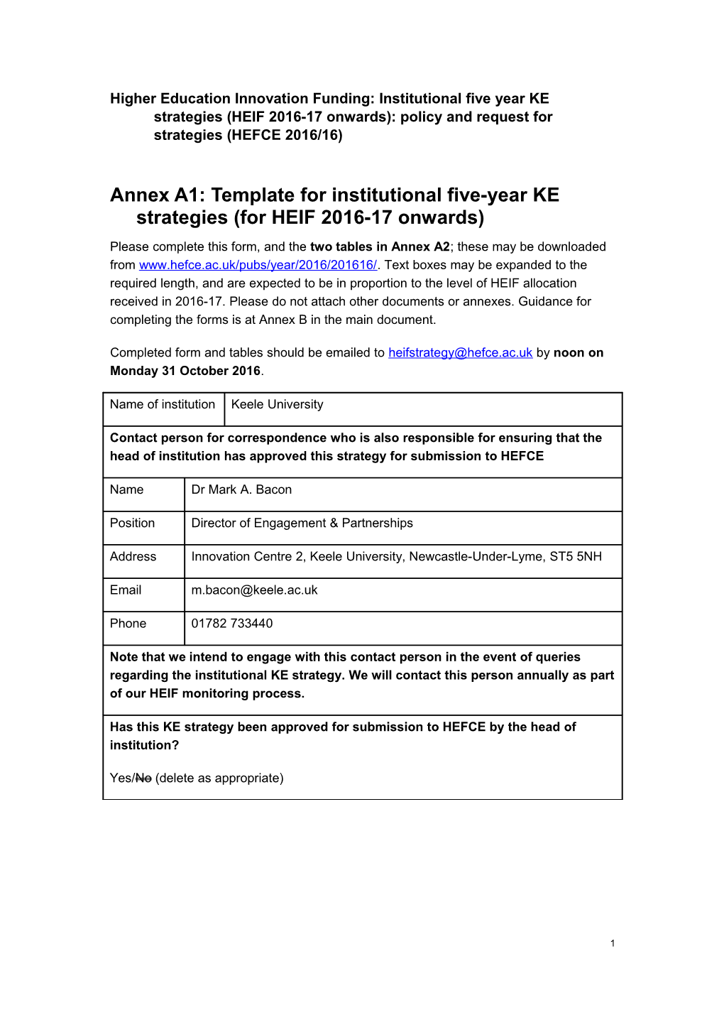 Annex A1: Template for Institutional Five-Year KE Strategies (For HEIF 2016-17 Onwards)