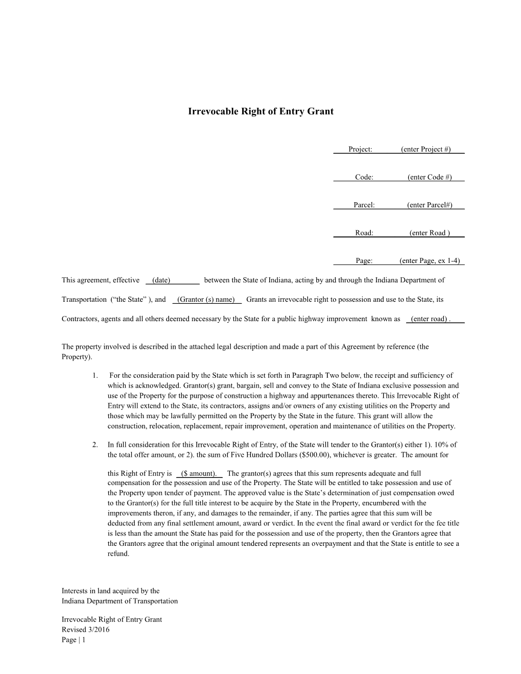 Irrevocable Right of Entry Grant