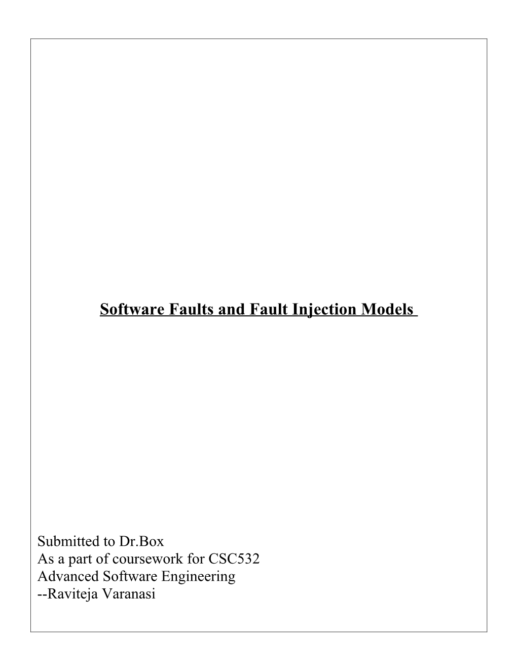 Software Faults and Software Reliability