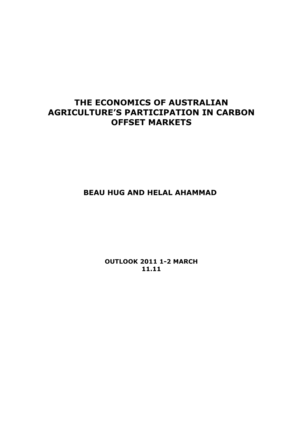 The Economics of Australian Agriculture S Participation in Carbon Offset Markets