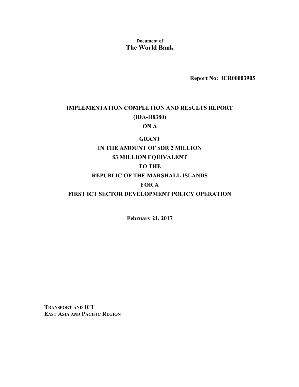 Marshall Islands - First ICT Sector Development Policy Operation - Implementation Completion