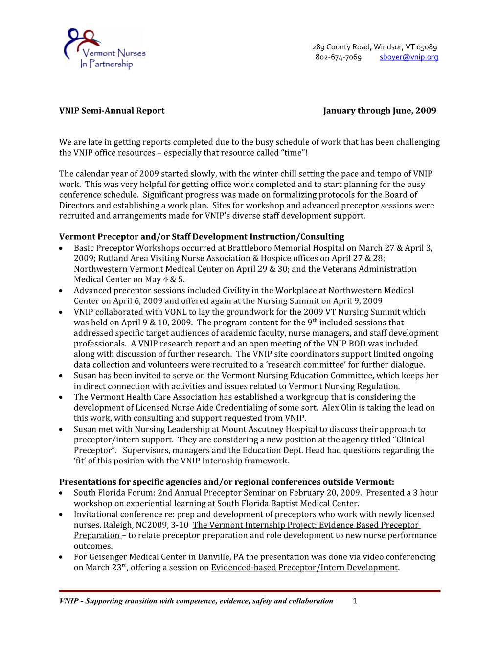 VNIP Semi-Annual Report January Through June, 2009