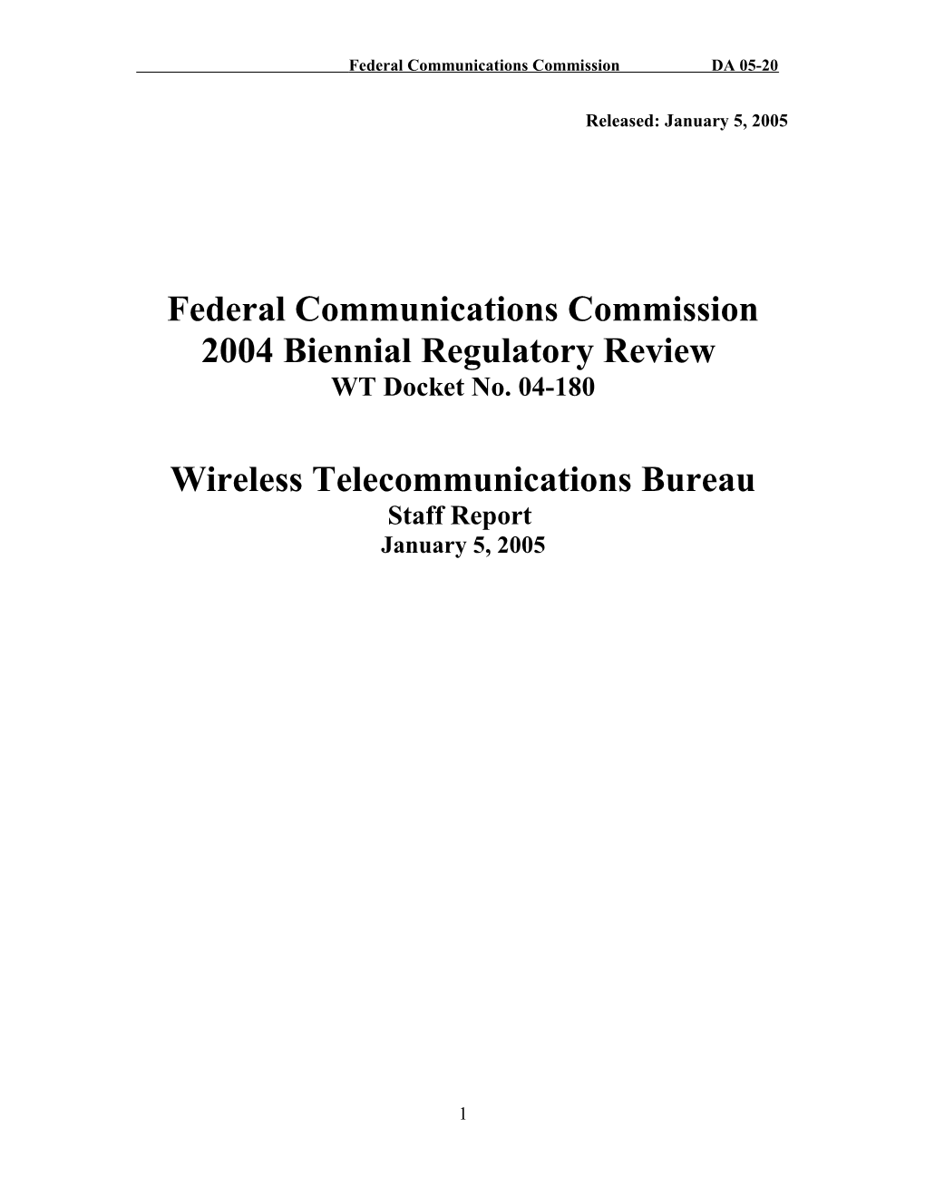 Federal Communications Commission DA 05-20