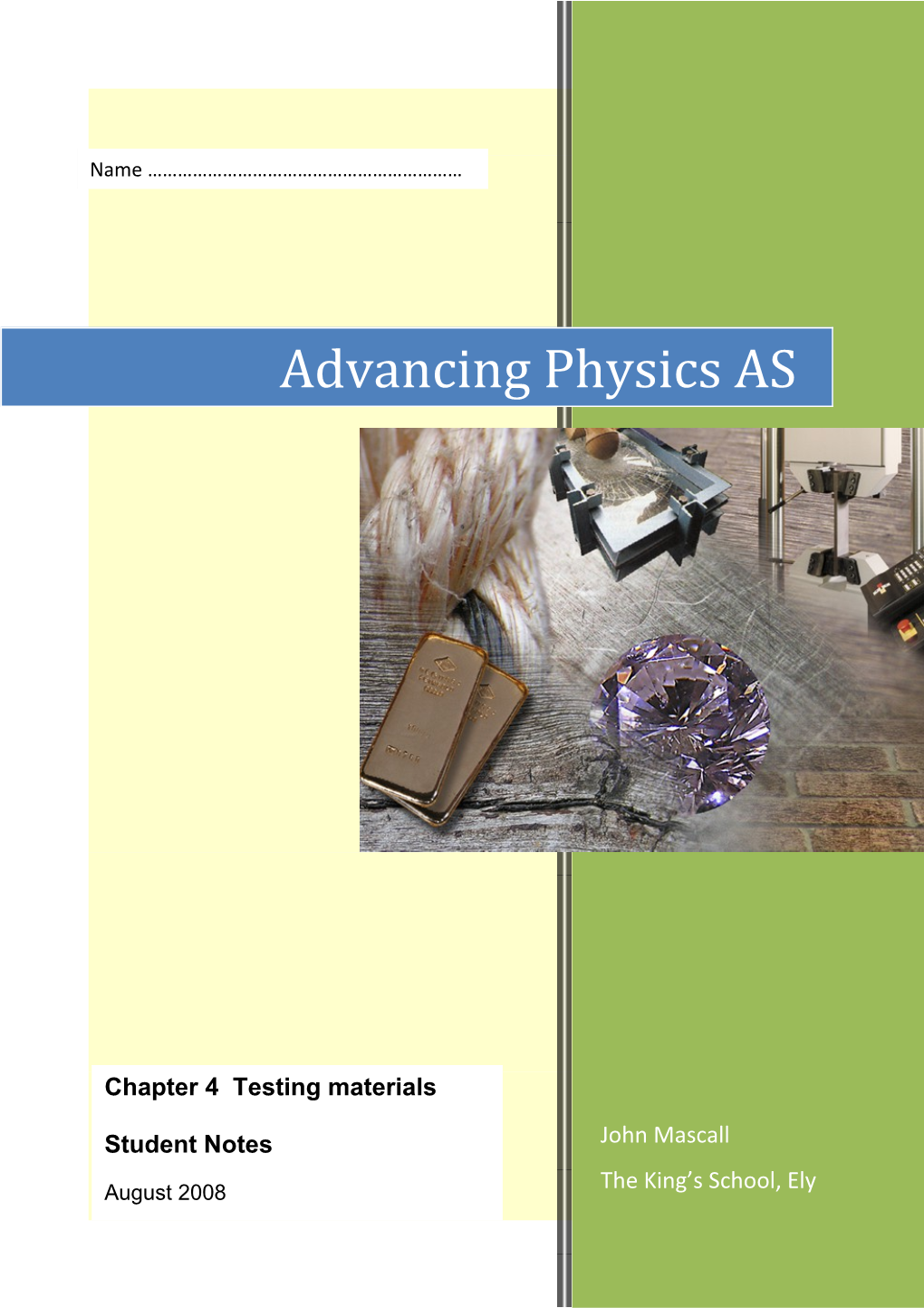 Advancing Physics AS