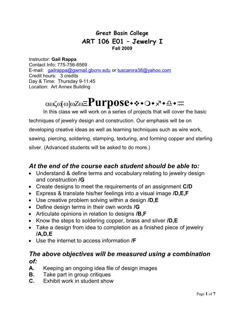 Jewelry I Art-106/Spring 2003 3 Credits T & Th 1-3:45