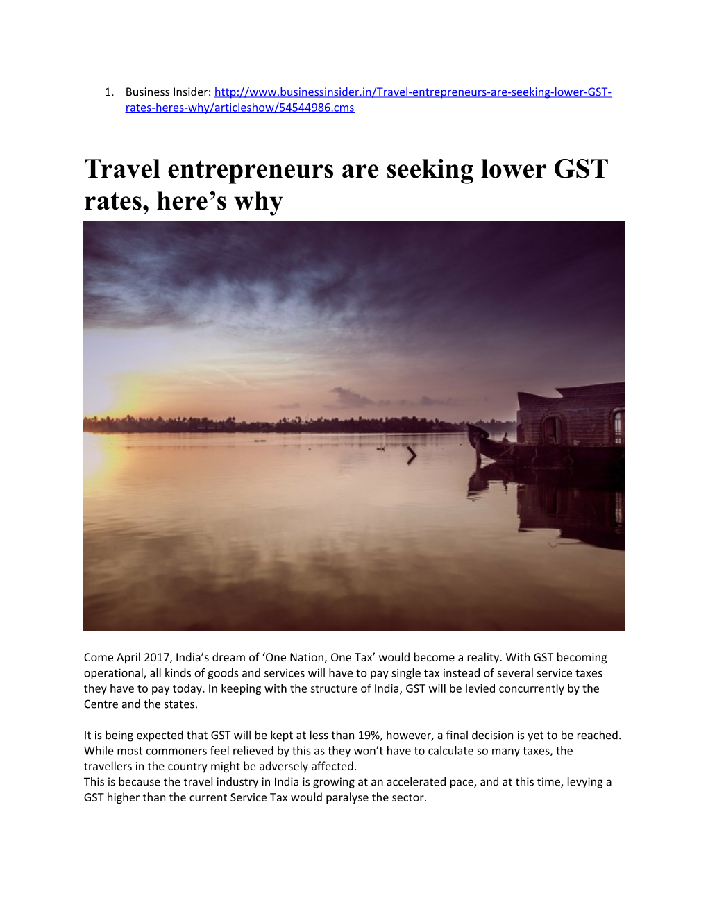 Travel Entrepreneurs Are Seeking Lower GST Rates, Here S Why