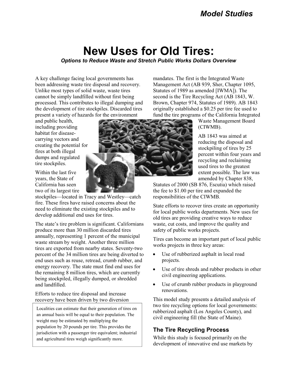 New Uses for Old Tires: Options to Reduce Waste and Stretch Public Works Dollars