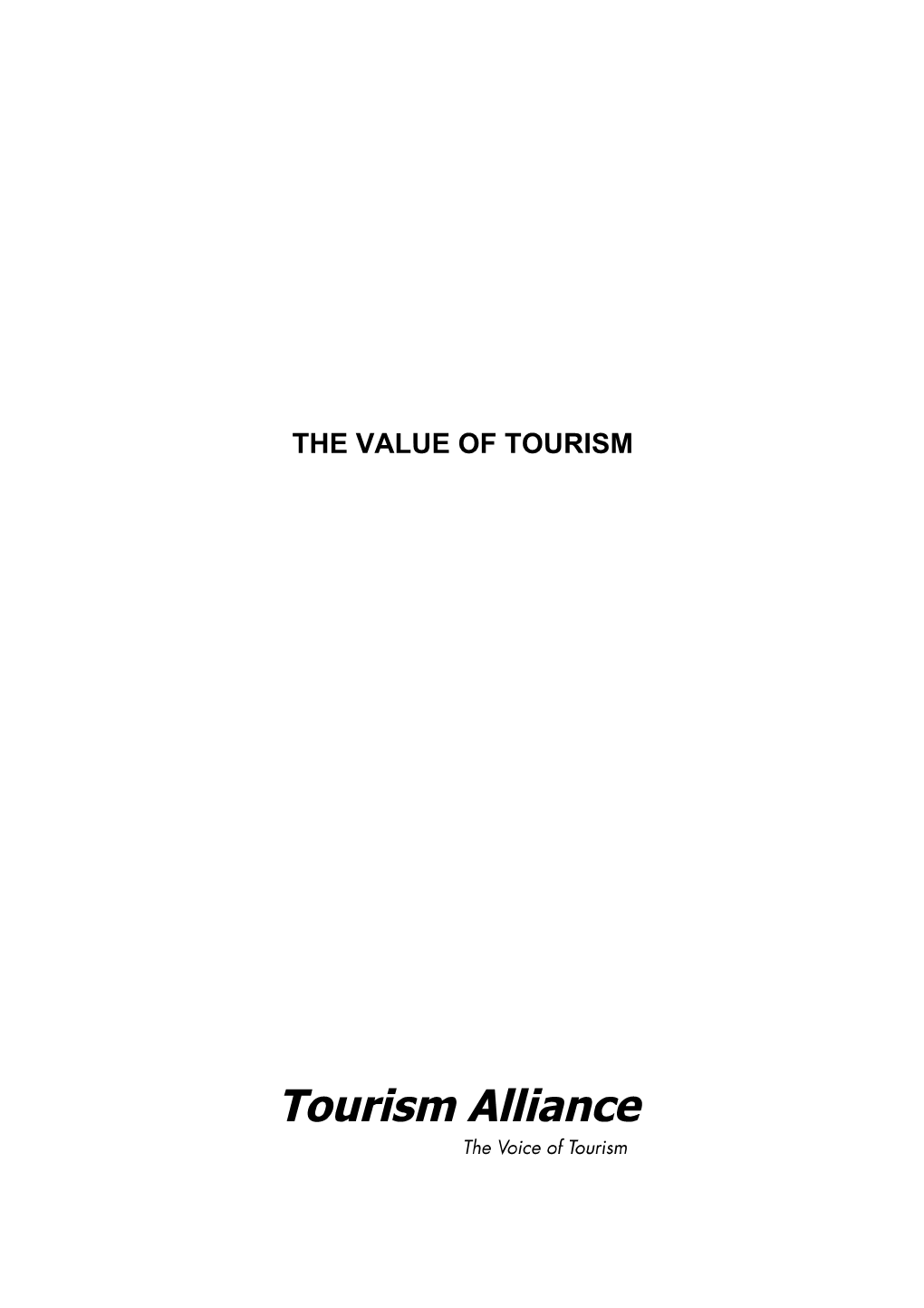 The Value of Tourism to the UK