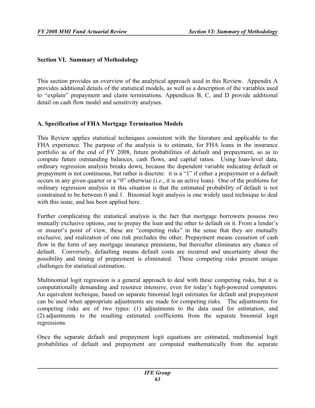 FY 2008 MMI Fund Actuarial Review Section VI: Summary of Methodology