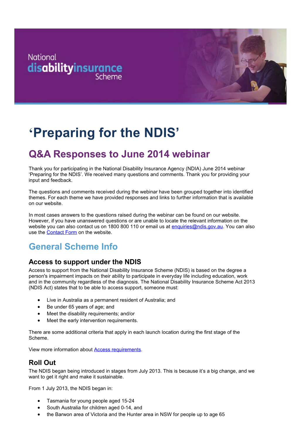 Preparing for the NDIS Q&A Responses to June 2014 Webinar