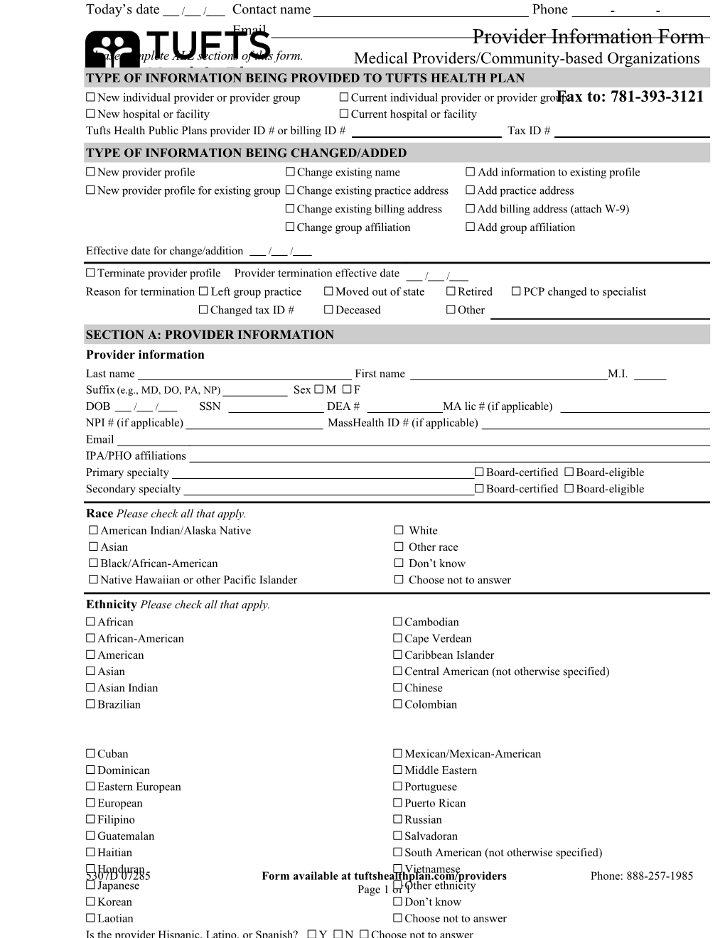 Please Complete ALL Sections of This Form