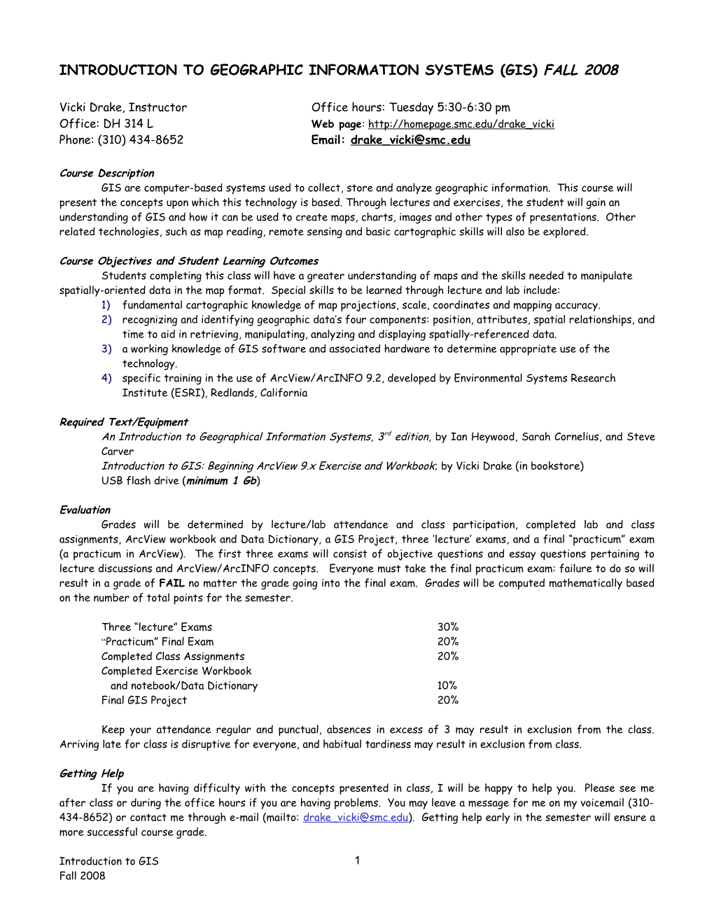 Introduction to Geographic Information Systems (GIS) Syllabus Spring 2002