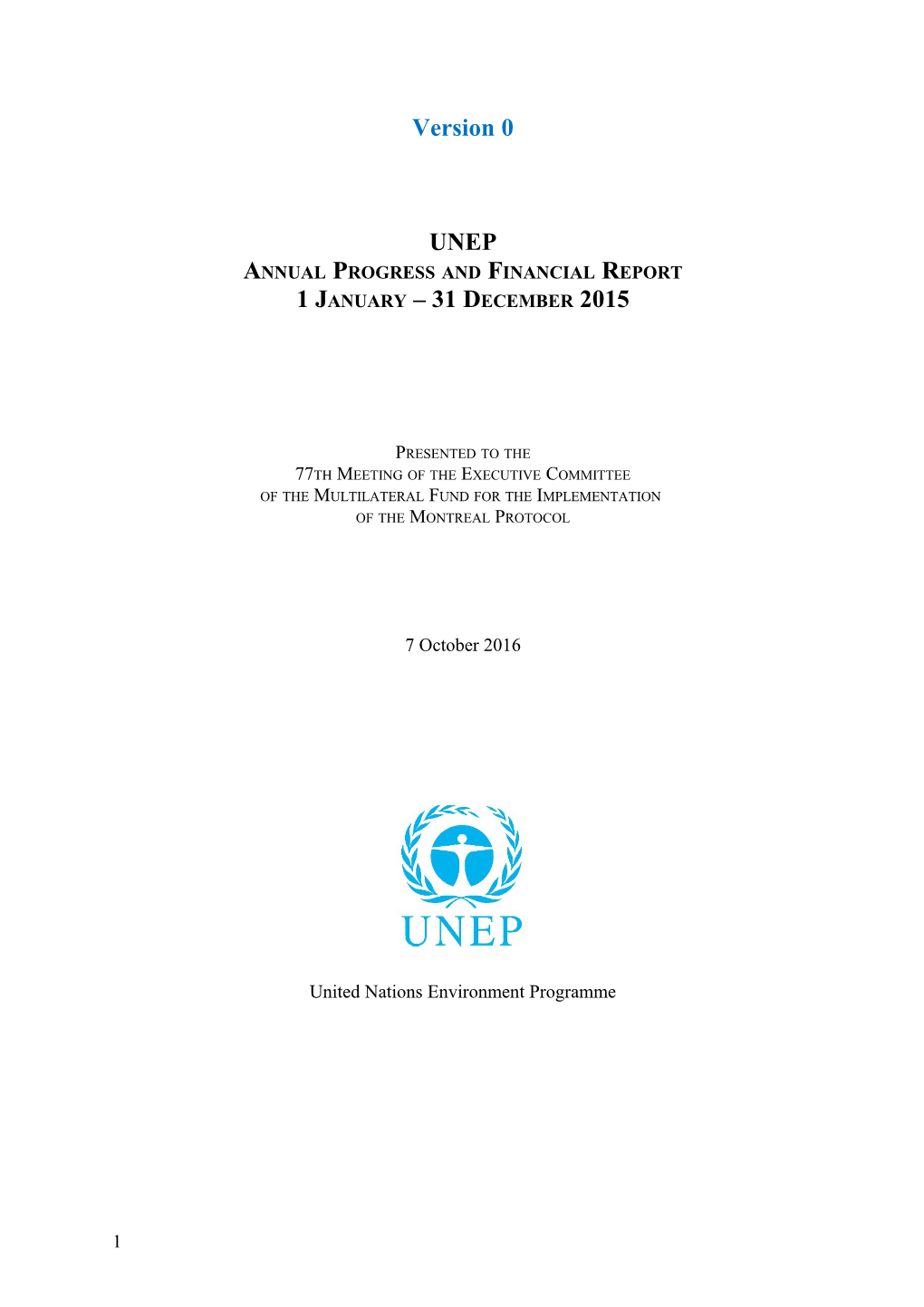 Progress Report of UNEP As at 31 December 2015 (Part 2)