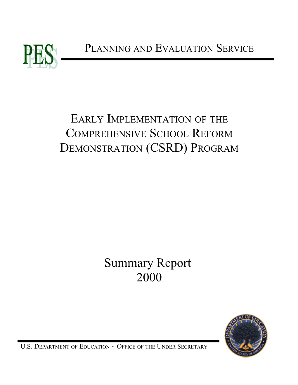 National Evaluation of the Comprehensive School Reform Demonstration (CSRD) Program (MS Word)