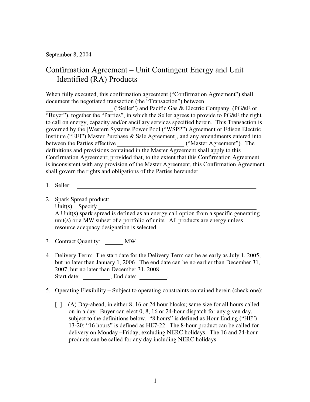 Confirmation Agreement Unit Contingent Energy and Unit Identified (RA) Products