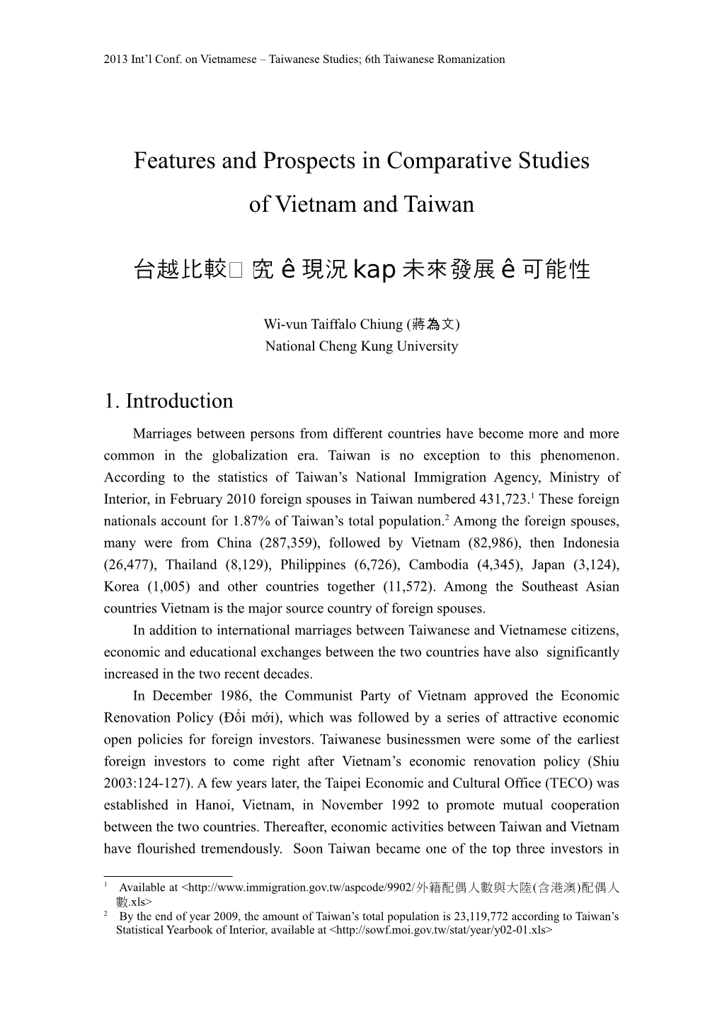 2013 Int L Conf. on Vietnamese Taiwanese Studies; 6Th Taiwanese Romanization