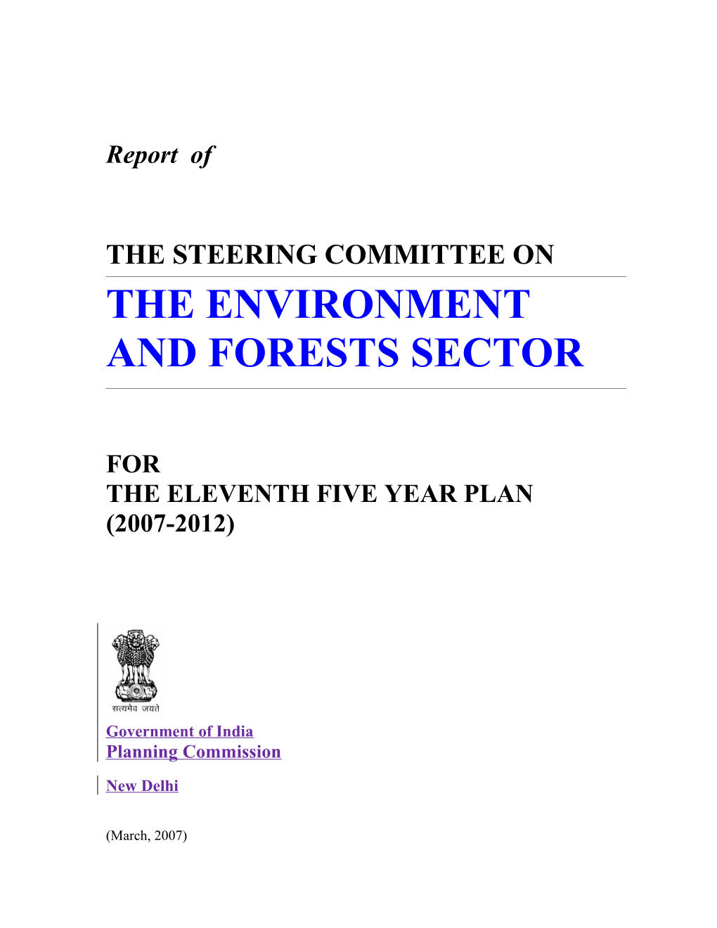 An Approach to the 11Th Five Year Plan for the Ministry of Environment and Forests