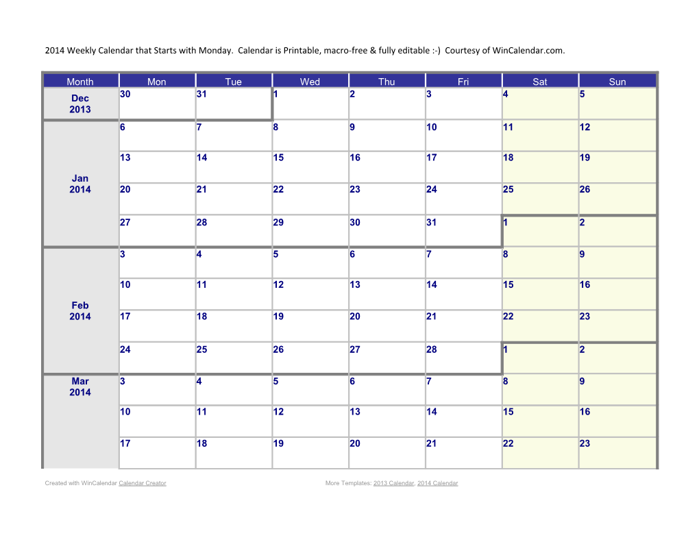 2014 Weekly Calendar Template (Starts with Monday)