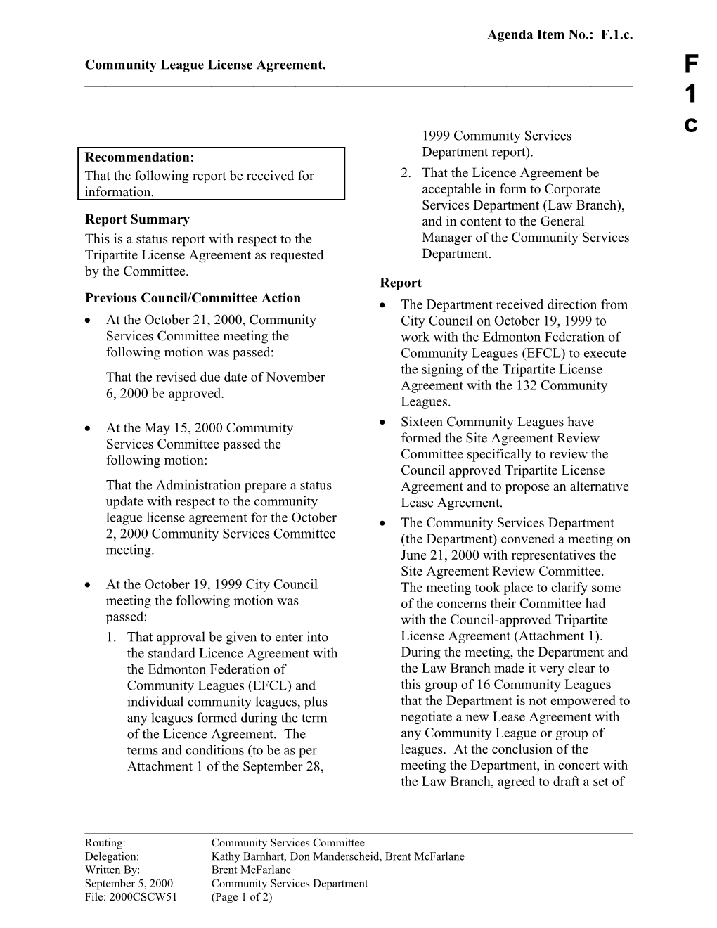 Report for Community Services Committee November 14, 2000 Meeting