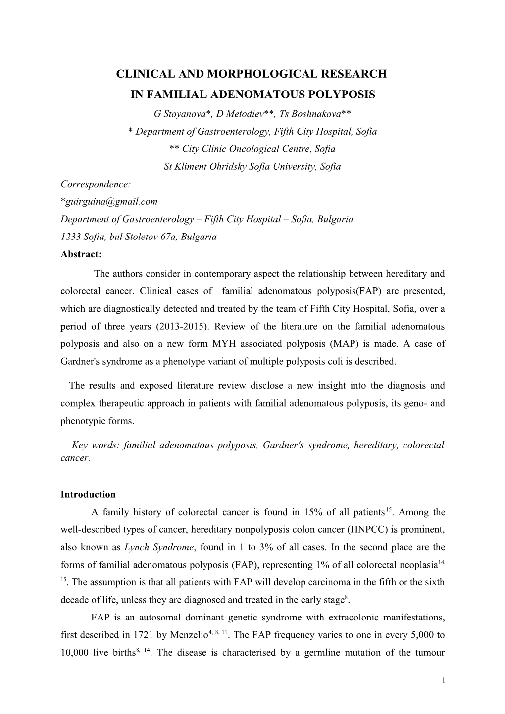 Clinical and Morphological Research