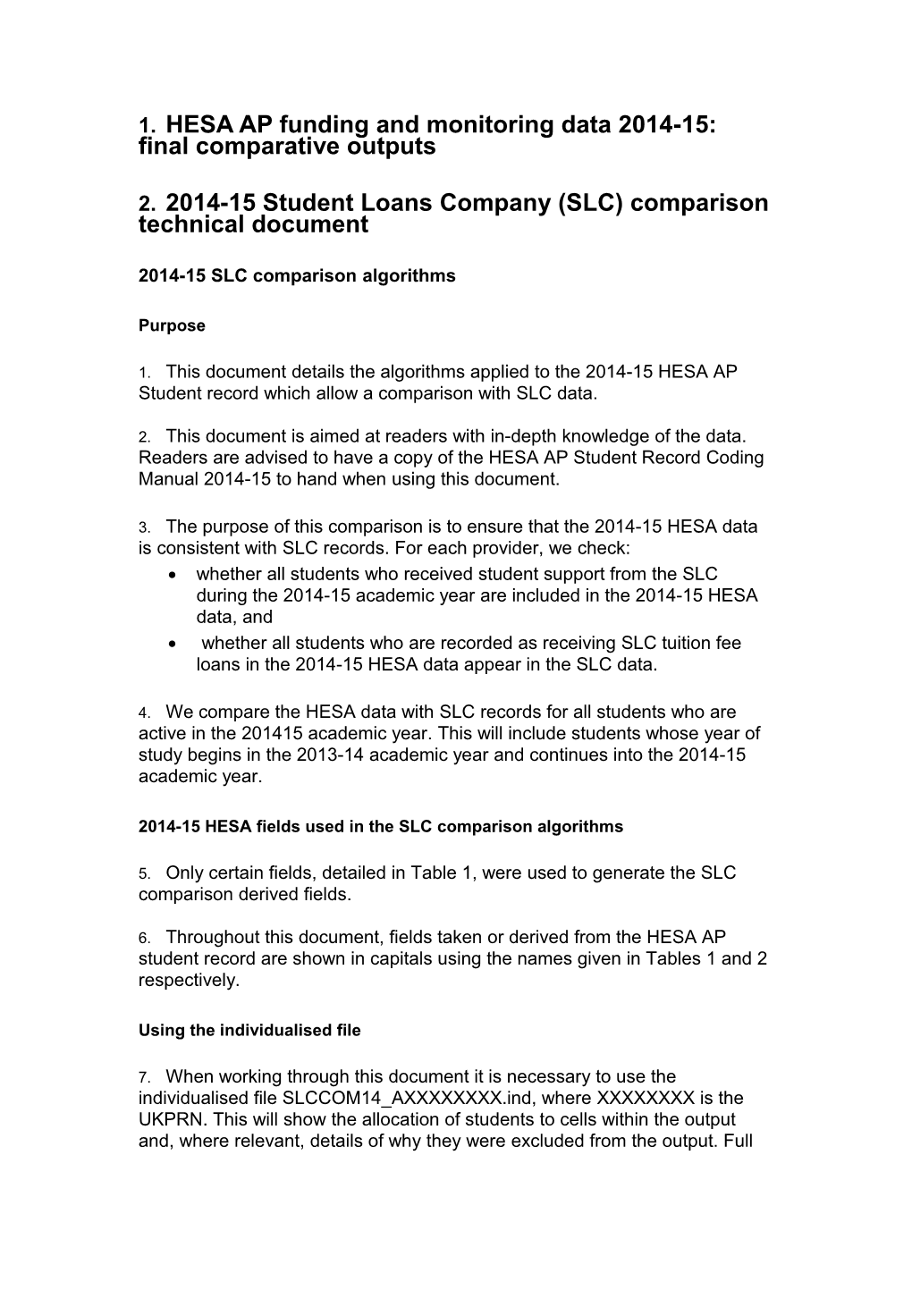 HESA AP Funding and Monitoring Data 2014-15: Final Comparative Outputs