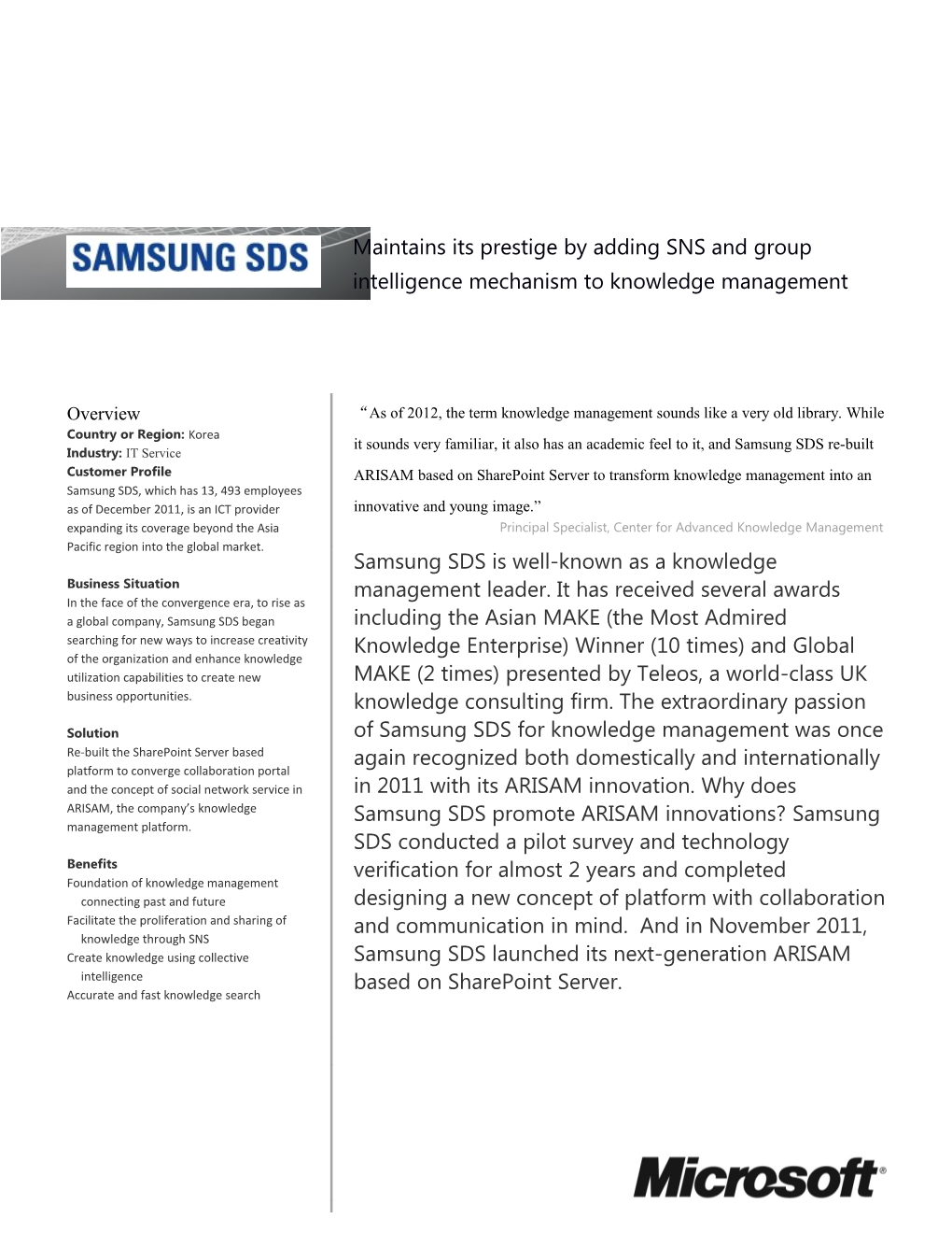 As Samsung SDS Entered the 21St Century and Faced Changes in Business Environment, It Began