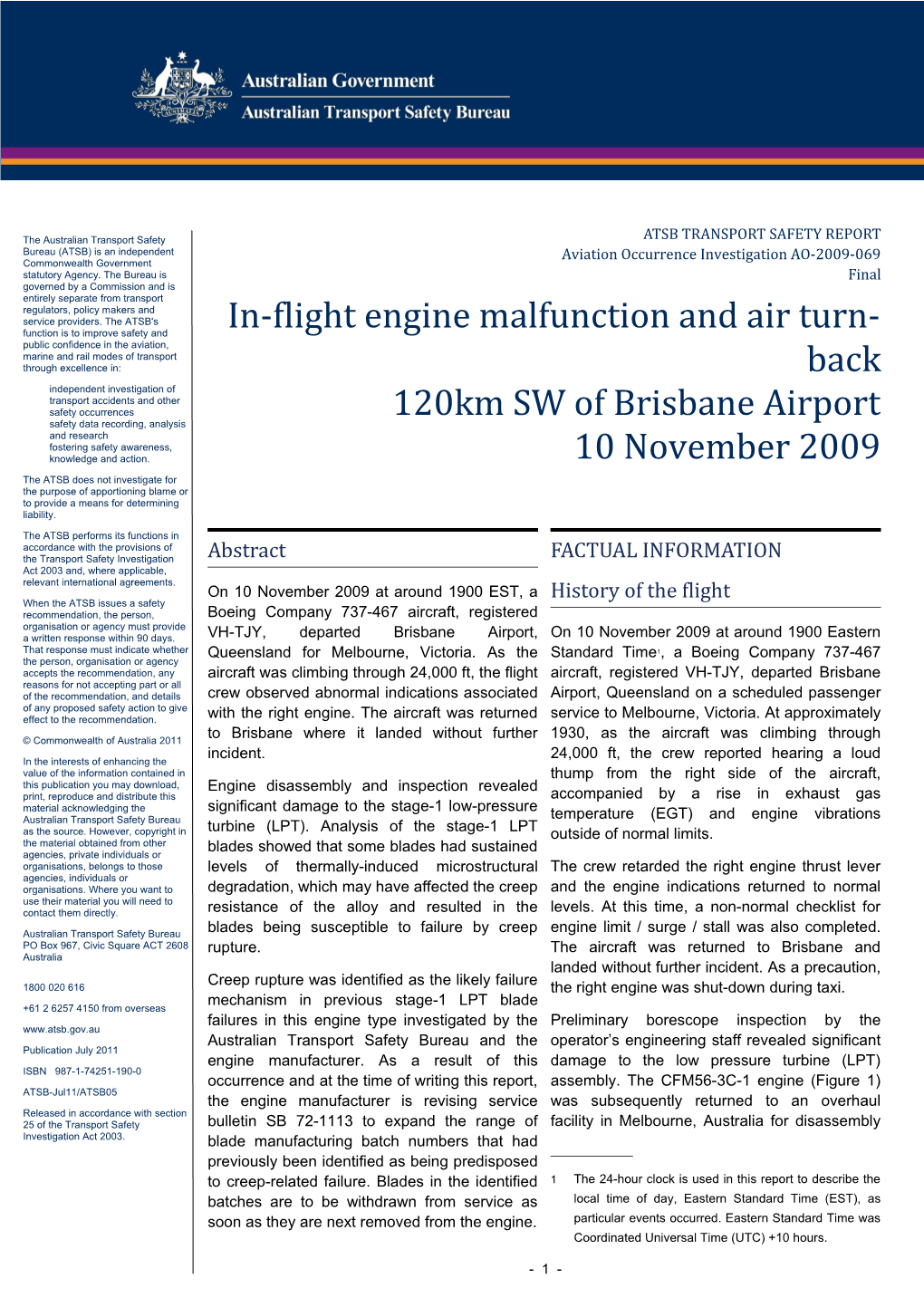 In-Flight Engine Malfunction and Air Turn-Back 120Km SW of Brisbane Airport 10 November 2009