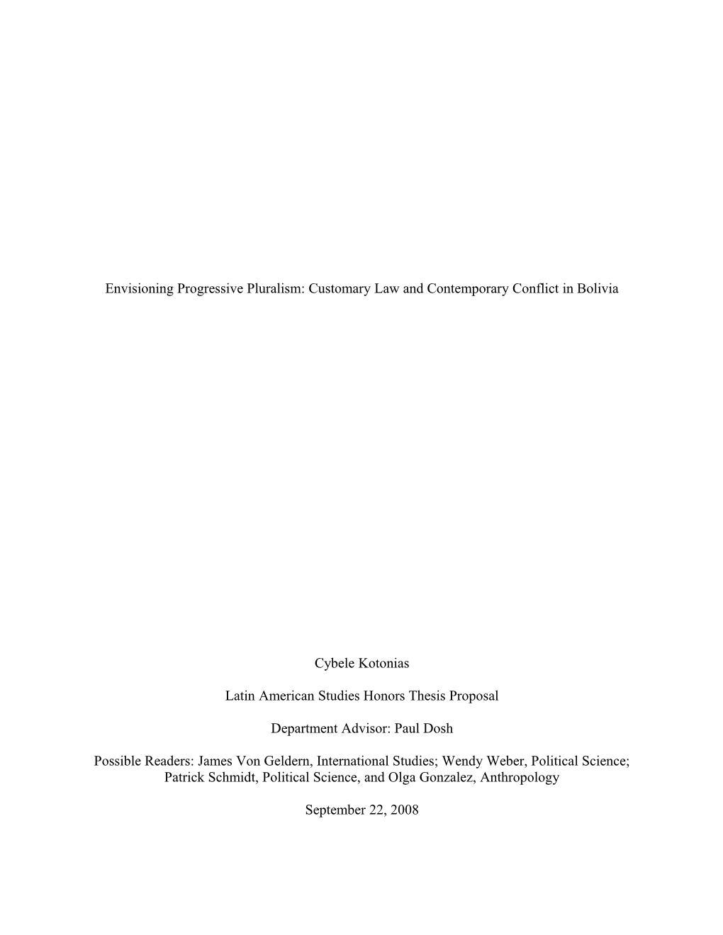Envisioning Progressive Pluralism: Customary Law and Contemporary Conflict in Bolivia