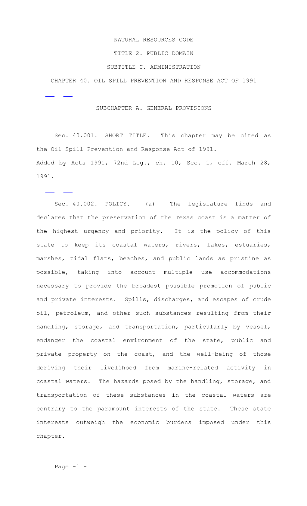 Chapter 40. Oil Spill Prevention and Response Act of 1991