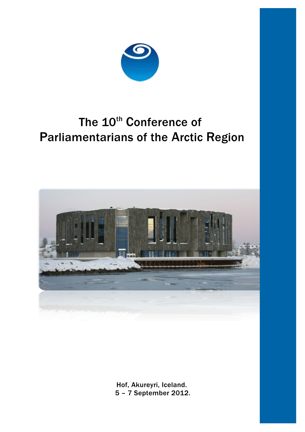 The Tenth Conference of Parliamentarians of the Arctic Region