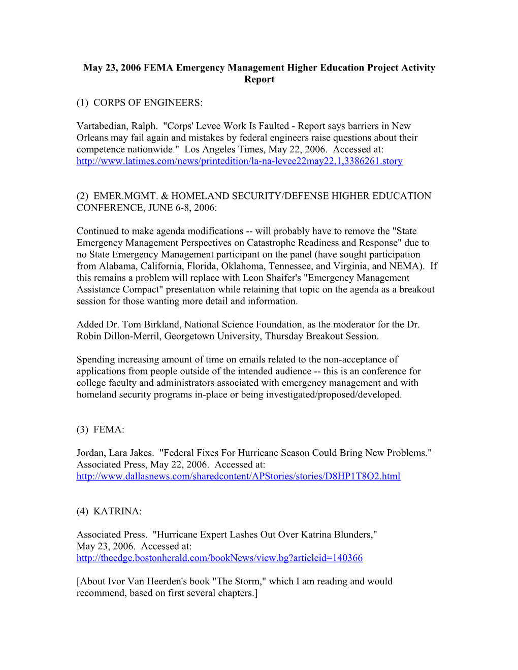 May 23, 2006 FEMA Emergency Management Higher Education Project Activity Report