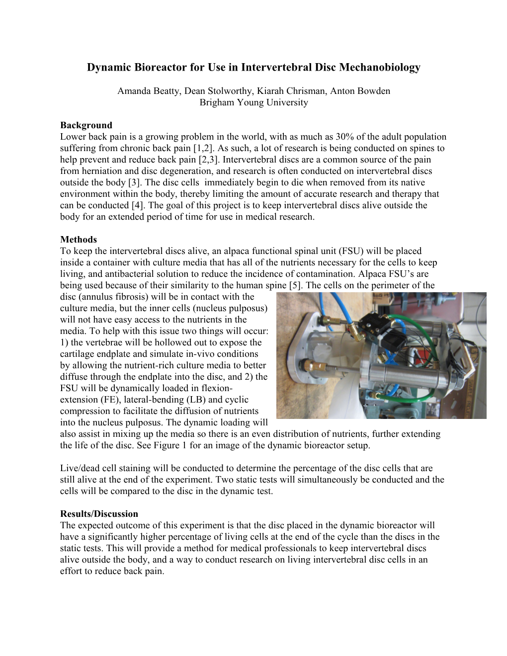 Dynamic Bioreactor for Use Inintervertebral Disc Mechanobiology