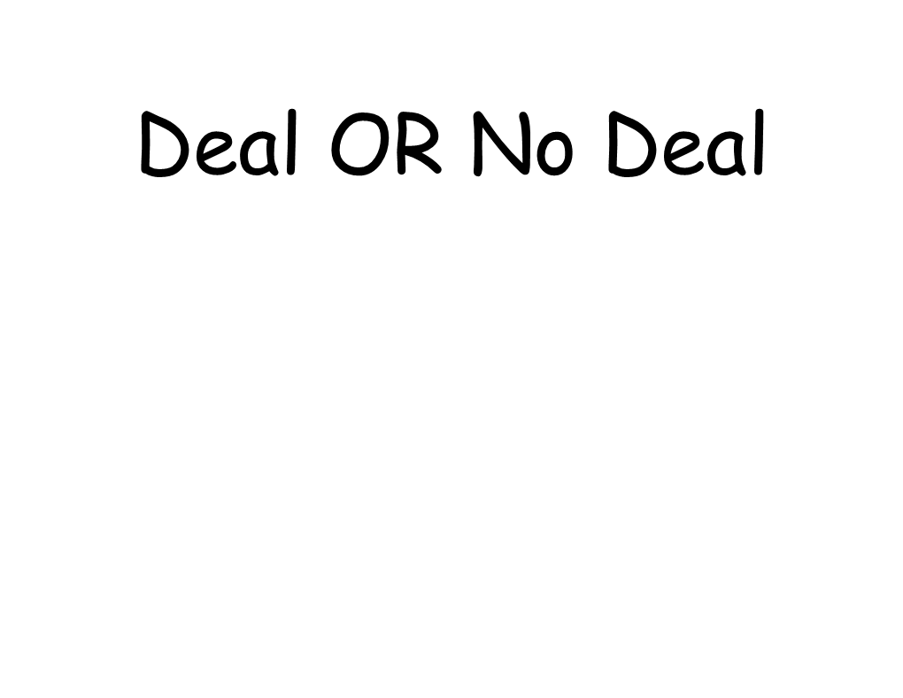 Deal OR No Deal