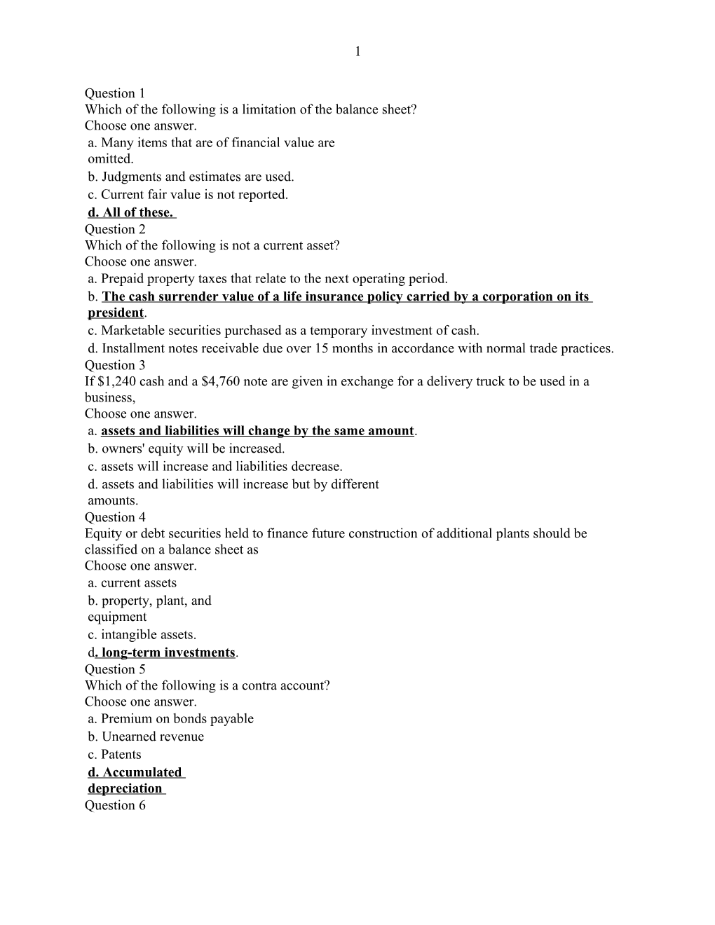 Which of the Following Is a Limitation of the Balance Sheet?