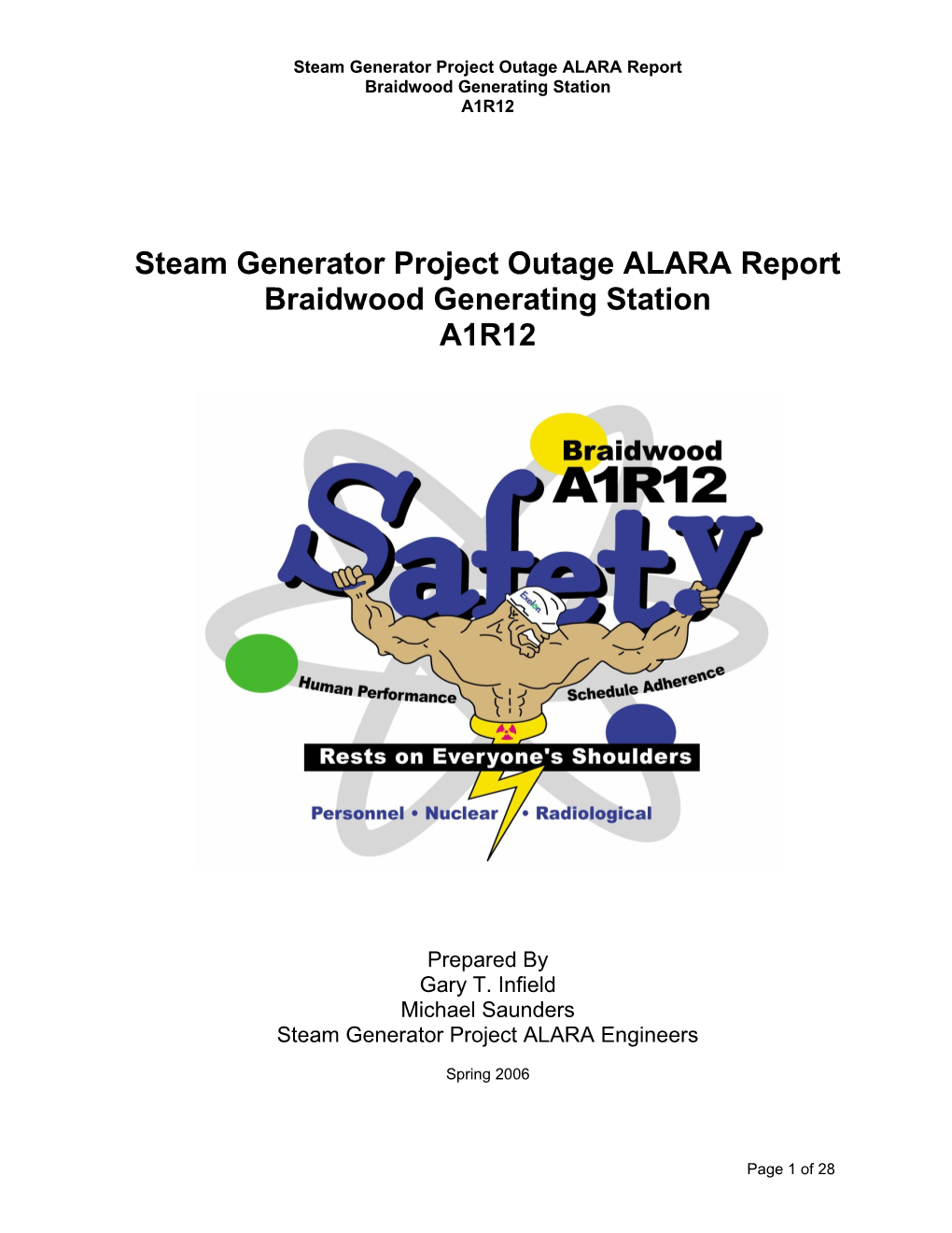 Steam Generator Project Outage ALARA Report