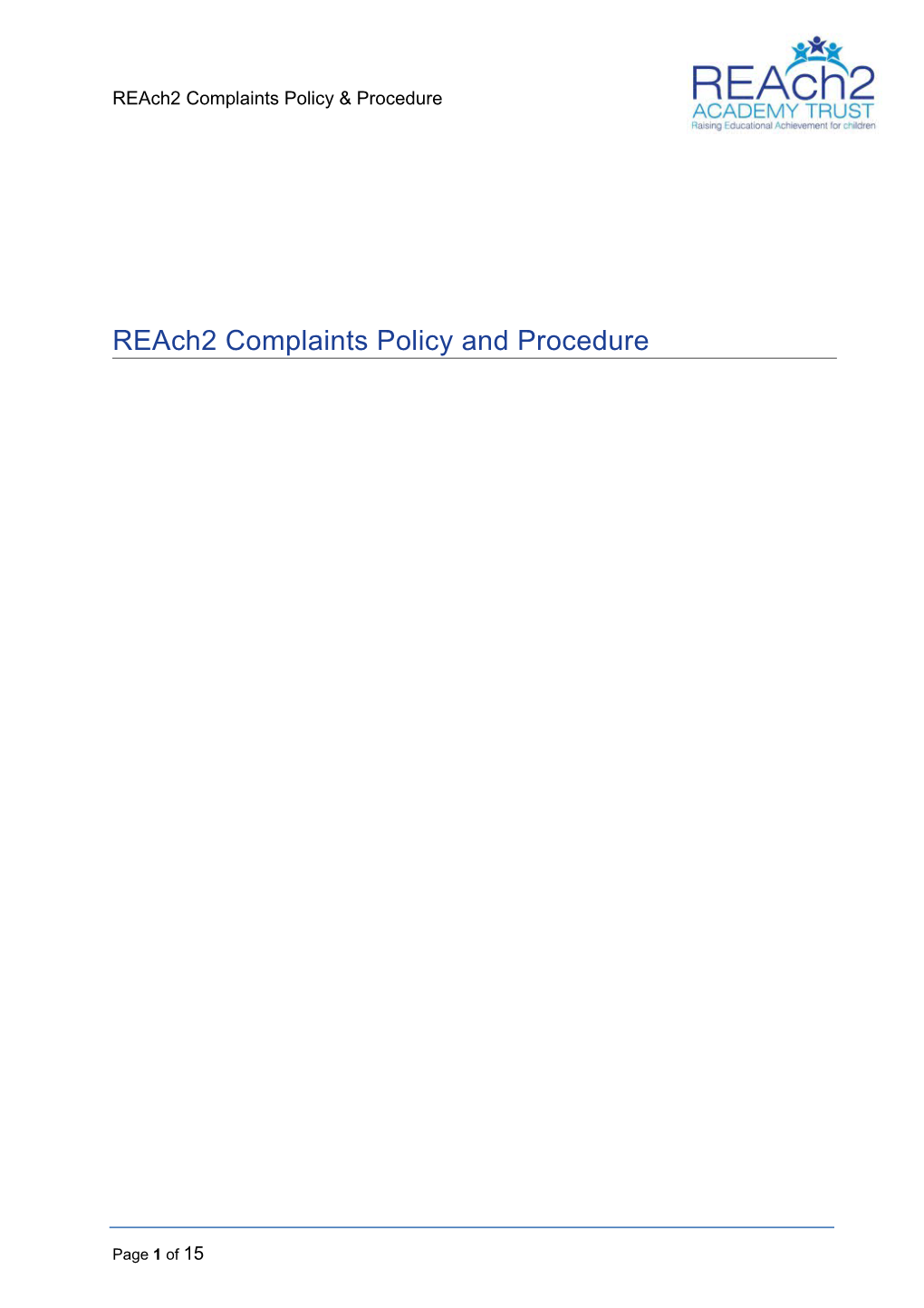 Reach2 Complaints Policy and Procedure
