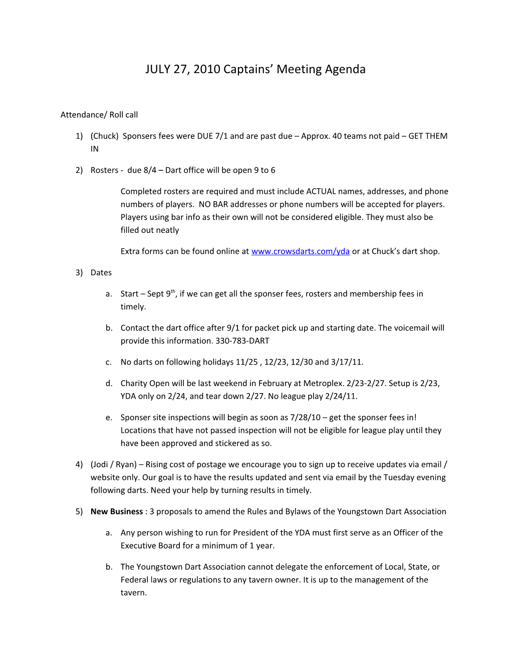 JULY 27, 2010 Captains Meeting Agenda