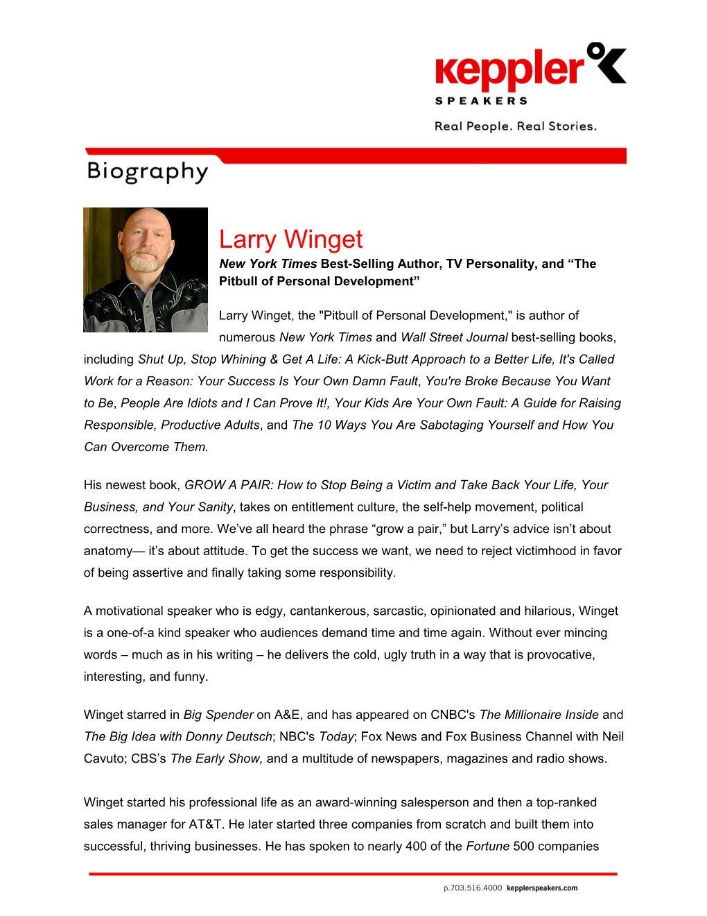 Larry Winget New York Times Best-Selling Author, Tvpersonality,And the Pitbull of Personal